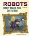 Robot and Mother by Laurel Gale