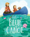 The Blue Canoe by Sheryl McFarlane