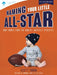 Naming Your Little All-Star: Baby Names from the World's Greatest Athletes by Scott Rubin