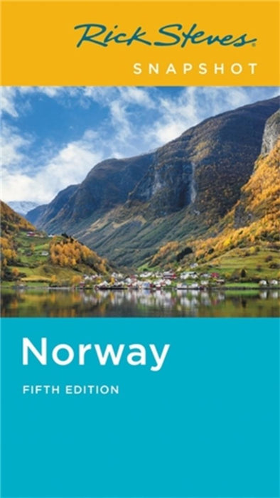 Rick Steves Snapshot Norway by Steves, Rick