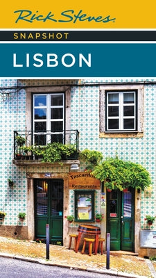 Rick Steves Snapshot Lisbon by Rick Steves