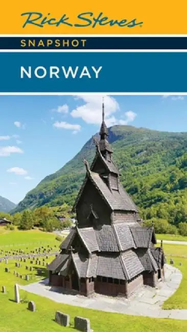 Rick Steves Snapshot Norway by Rick Steves