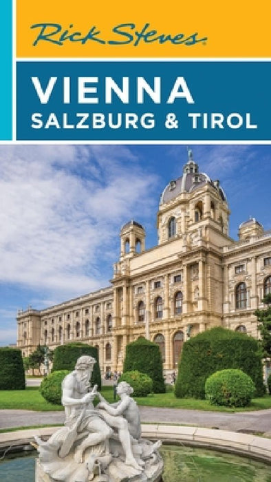 Rick Steves Vienna Salzburg & Tirol  by Rick Steves