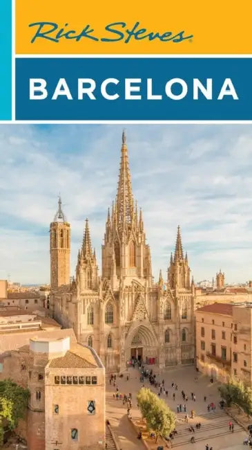 Rick Steves Barcelona by Rick Steves