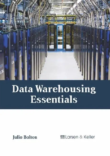 Data Warehousing Essentials by Julio Bolton
