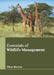 Essentials of Wildlife Management by Elian Massey