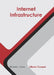 Internet Infrastructure by Liliana Cooper
