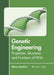 Genetic Engineering: Properties, Structures and Functions of DNA
