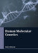Human Molecular Genetics by Ann Johnson