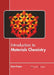 Introduction to Materials Chemistry by Sean Fraser