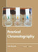 Practical Chromatography by Jose Barnett