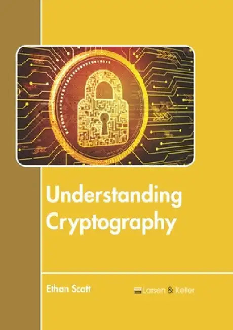 Understanding Cryptography by Ethan Scott
