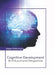 Cognitive Development: An Educational Perspective by Jason Patterson