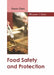 Food Safety and Protection by Owen Clark