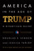 America in the Age of Trump: A Bipartisan Guide by Douglas E. Schoen, Jessica Tarlov