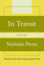 In Transit by Nicholas Pierce