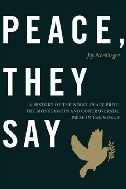 Peace, They Say by Jay Nordlinger