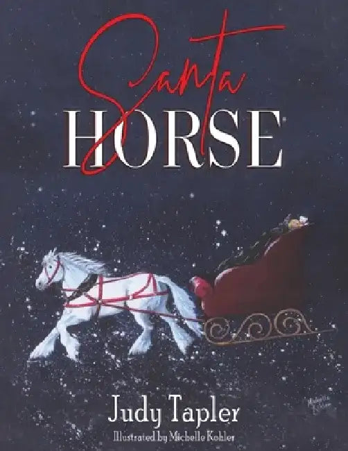 Santa Horse by Judy Tapler