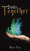 Souls Together by Nicole Stone