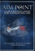 Aim Point: An Air Force Pilot's Lessons for Navigating Life by Bruce Hurd