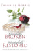 Gracefully broken Wonderfully restored: Overcoming Spiritual Seduction by Chinnita Jezell Morris