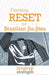 Pressing RESET for Brazilian Jiu-Jitsu by Original Strength