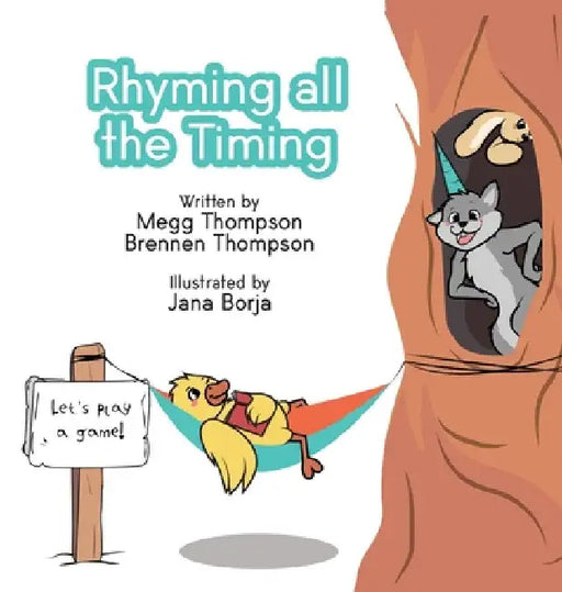 Rhyming All The Timing by Megg Thompson