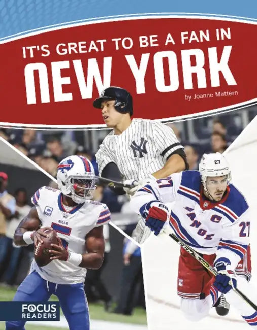 It's Great to Be a Fan in New York by Joanne Mattern