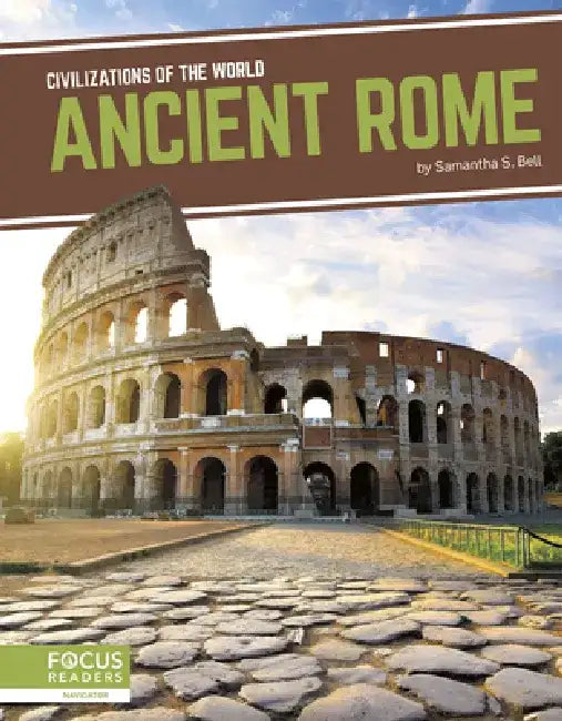 Ancient Rome by Samantha S. Bell