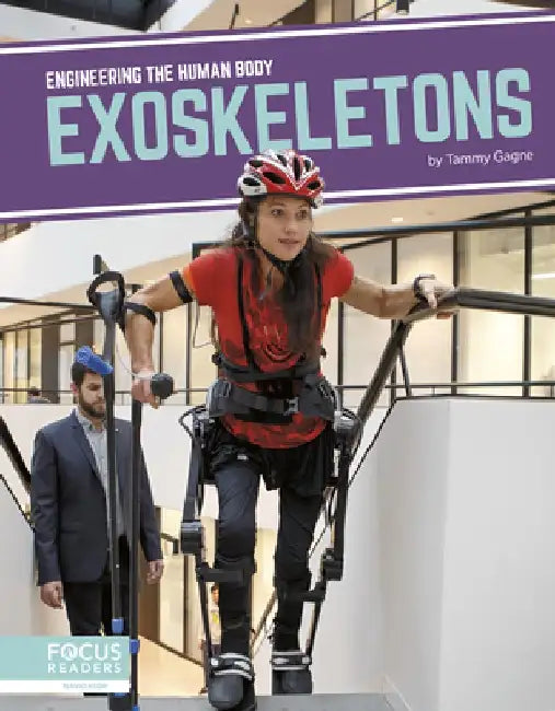 Exoskeletons by Tammy Gagne