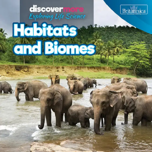 Habitats and Biomes by Ernest Brazzos