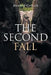 The Second Fall by Howard Griesch