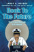 Book to the Future: Time-Travel Message in a Capsule by Larry S. Buford