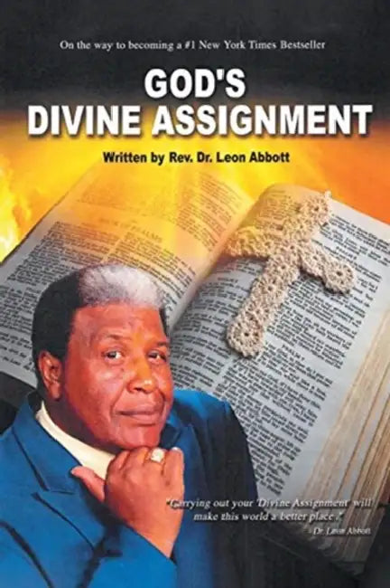 God's Divine Assignment by Leon Abbott