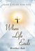 When Life Ends by Brother Bob