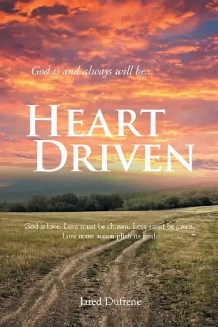 Heart Driven by Jared Dufrene