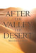 After the Valley, the Desert by Mary-Etta Jean Hinkle