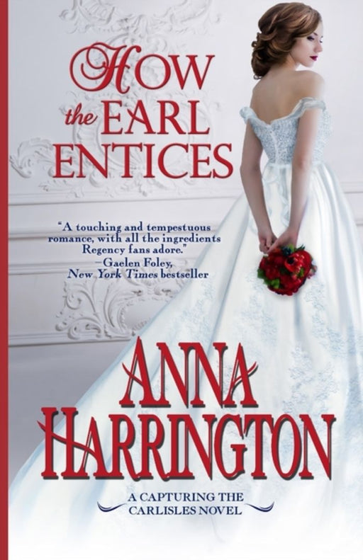 How the Earl Entices by Harrington, Anna