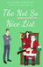 The Not So Nice List by Sally Kilpatrick