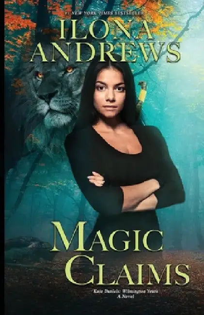 Magic Claims by Ilona Andrews