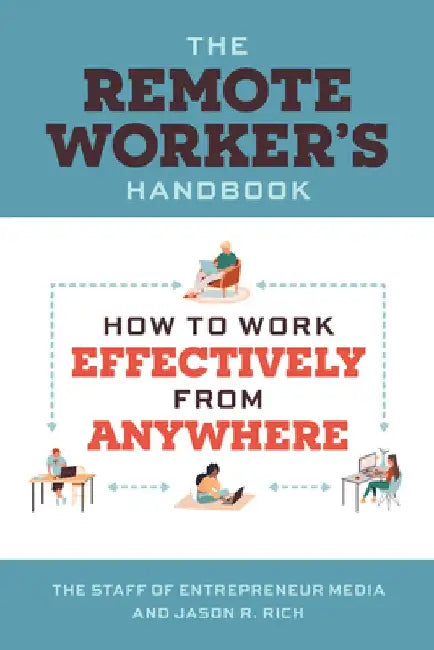 Working Remotely by Jason R. Rich