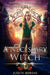 A Necessary Witch: School of Necessary Magic: Raine Campbell Book 9 by Martha Carr