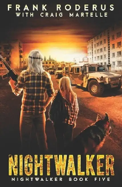 Nightwalker 5: A Post-Apocalyptic Western Adventure by Craig Martelle