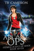 Arcane Ops: An Urban Fantasy Action Adventure by Martha Carr