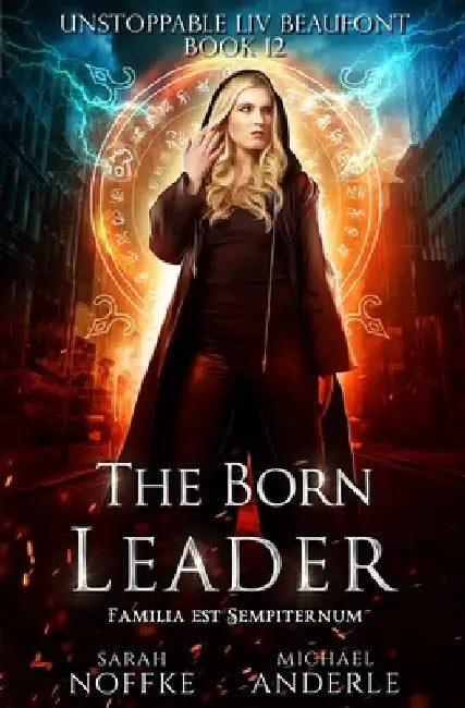 The Born Leader by Michael Anderle