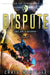Dispute: Judge, Jury, & Executioner Book 8 by Craig Martelle