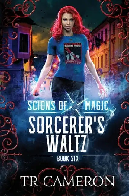 Sorcerer's Waltz: Scions of Magic Book 6 by Martha Carr