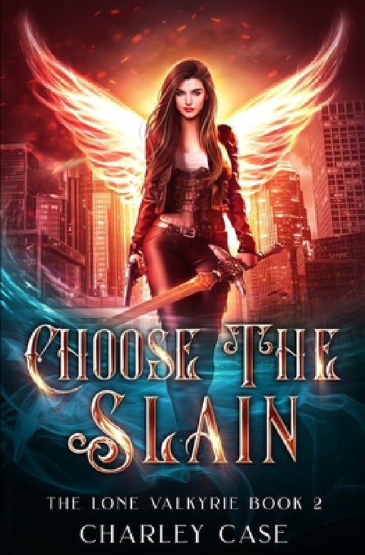 Choose the Slain by Martha Carr, Michael Anderle