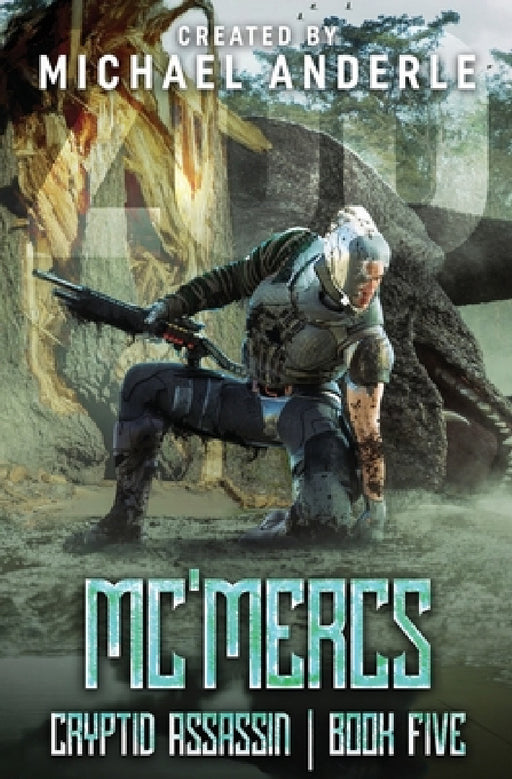 Mc'Mercs by Michael Anderle