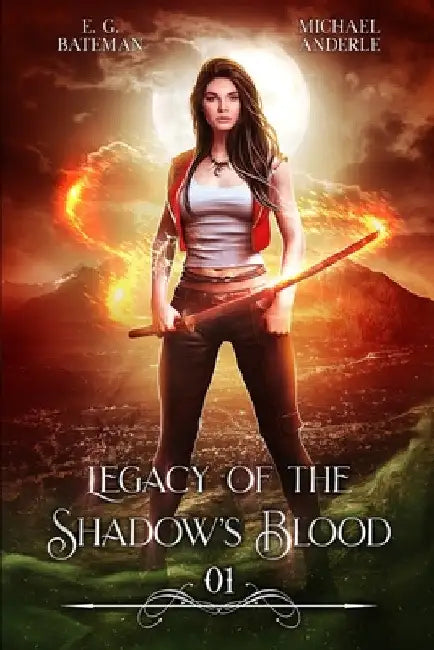 Legacy of the Shadow's Blood by Michael Anderle